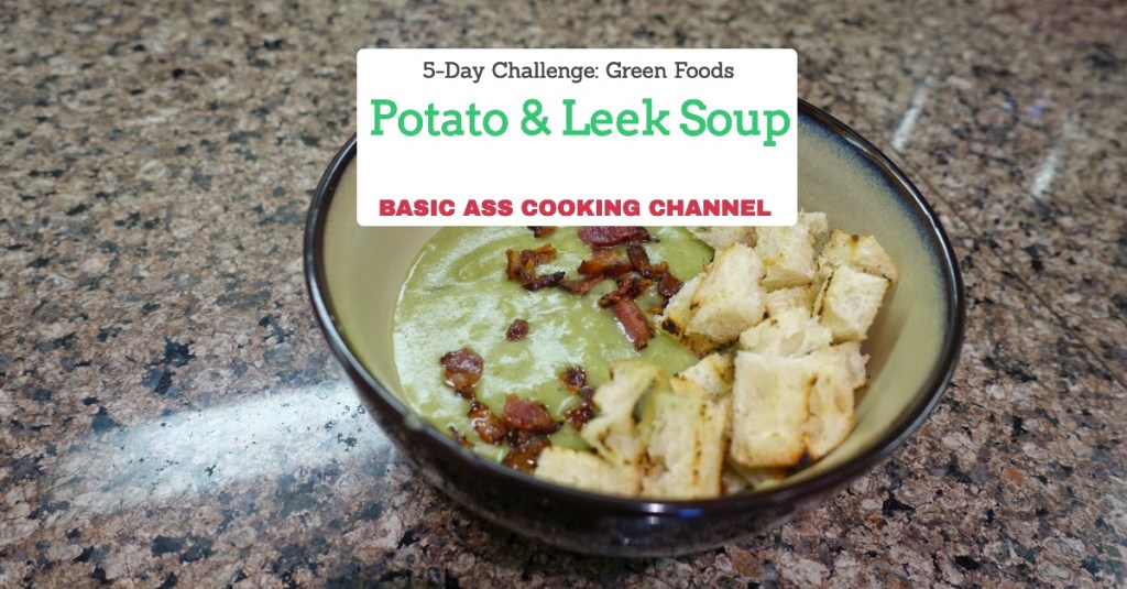 Leek and Potato Soup {Day 2 of 5 Day Green Foods&nbsp;Challenge}