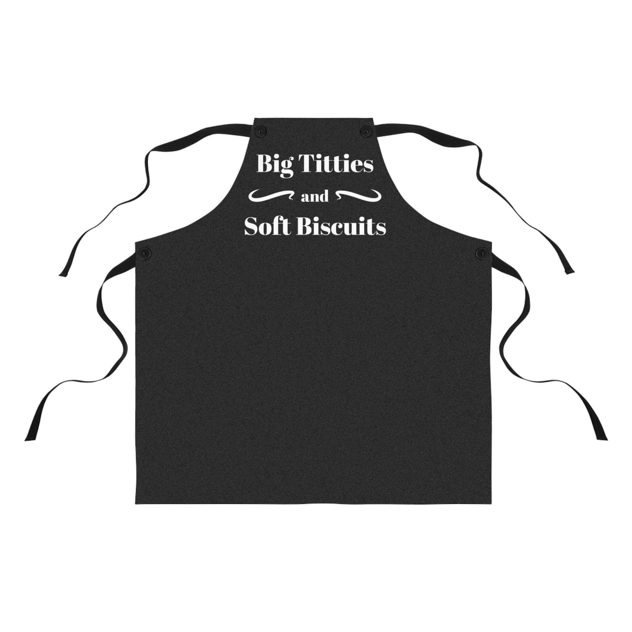 Big Titties and Soft Biscuits Apron | Funny Valentine’s Kitchen Gift | Bold Cooking Apron for Home Bakers - Image 2